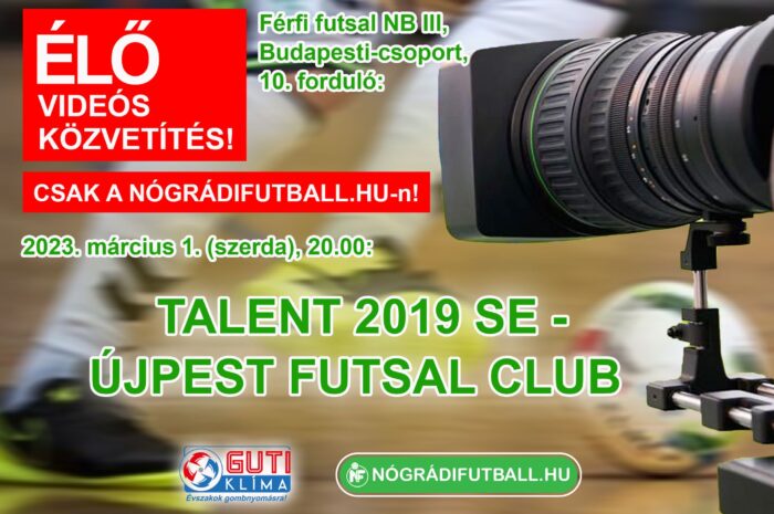 Élő közvetítés a Talent-Újpest Futsal Club bajnokiról