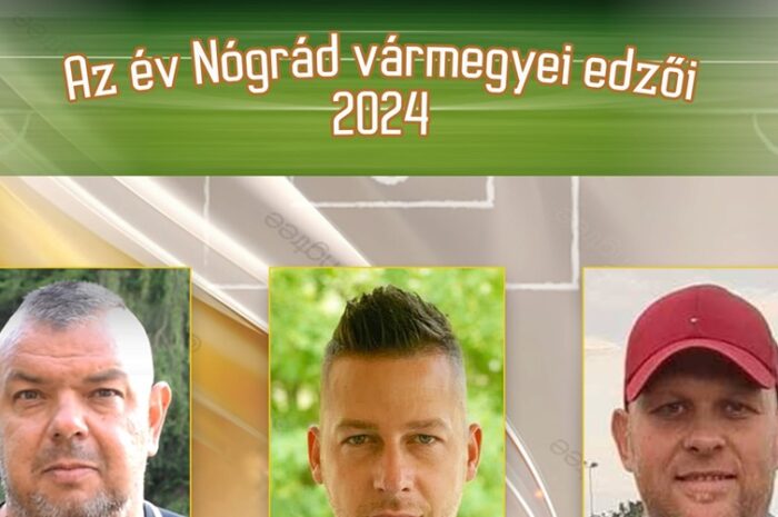 Ők lettek a 2024-es év Nógrád vármegyei edzői