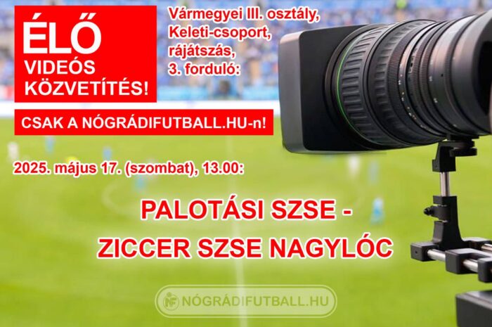 Élő közvetítés a Palotás-Nagylóc csörtéről