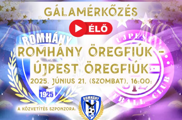 Élő közvetítés a Romhány-Újpest öregfiúk gálameccsről